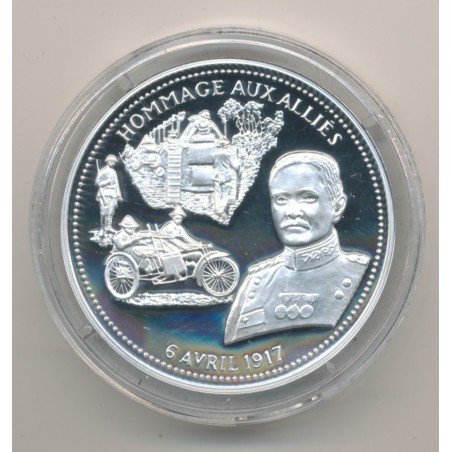 Médaille - Hommage aux alliés - 6 avril 1917 - 100e anniversaire de la grande guerre - argent 