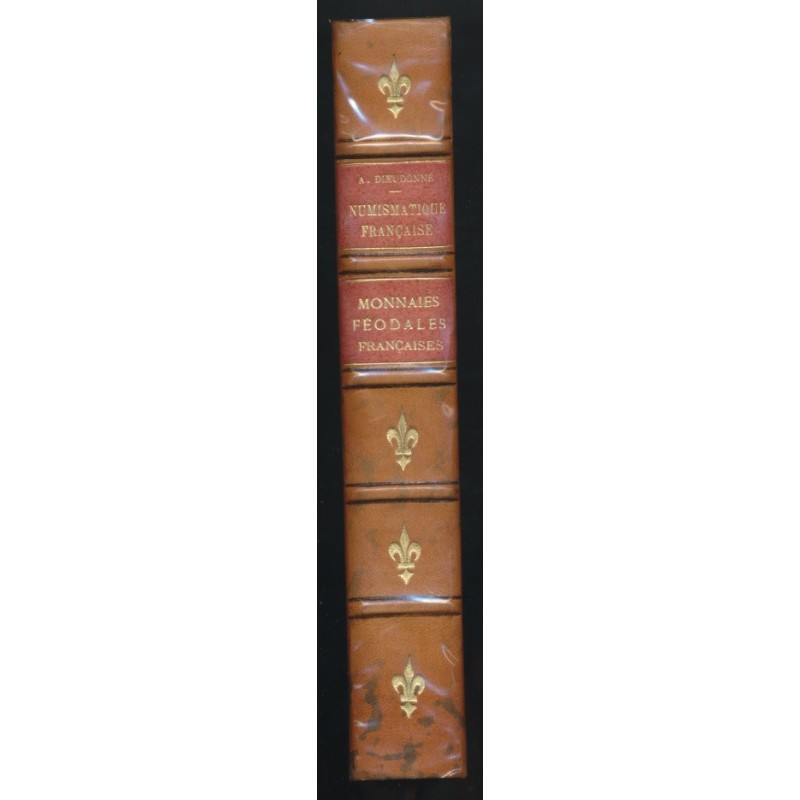Manuel Numismatique Française - Tome 4 - Blanchet et Dieudonné