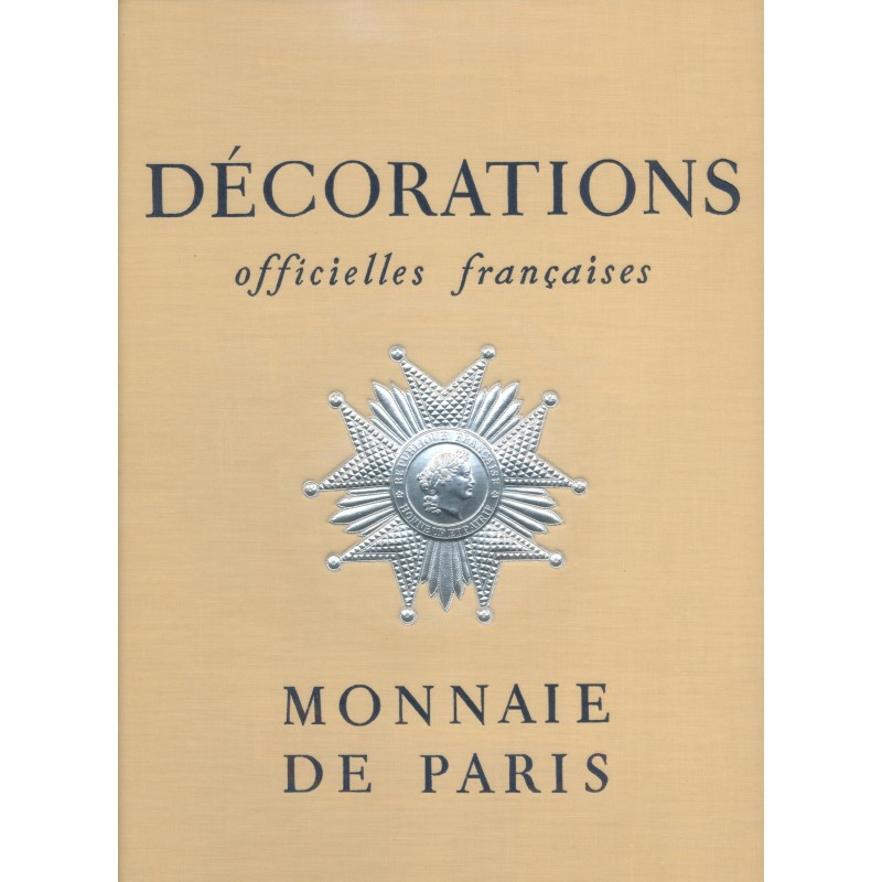 Décorations Françaises - Monnaie de Paris