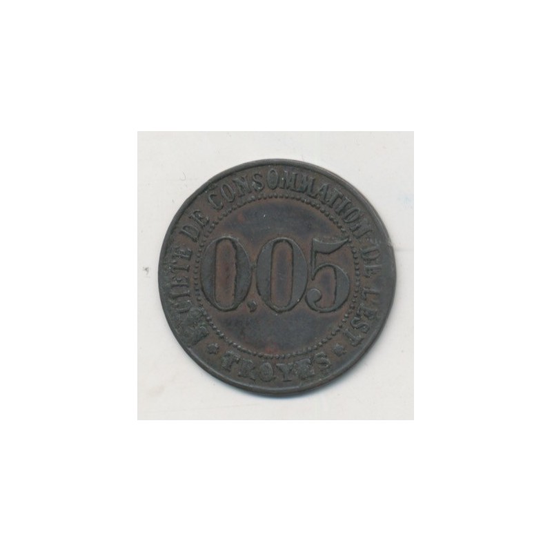 Troyes - 5 centimes - société de consommation de l'est 