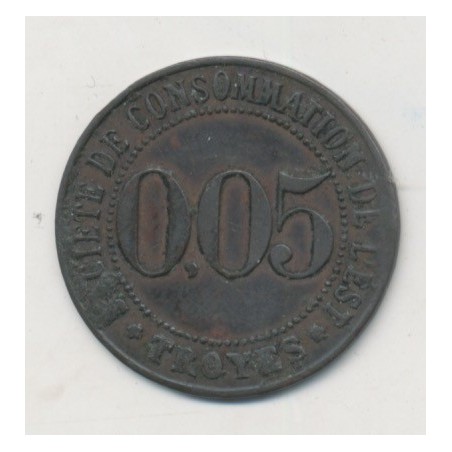Troyes - 5 centimes - société de consommation de l'est 