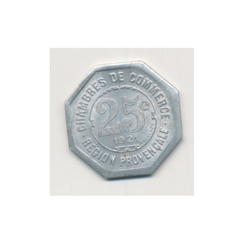 Région provencale - 25 centimes 1921 - chambre de commerce - alu