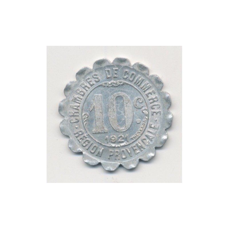Région provencale - 10 centimes 1921 - chambre de commerce - alu
