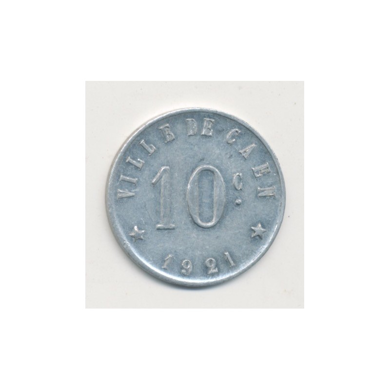Caen - 10 centimes 1921 - union commerciale - alu