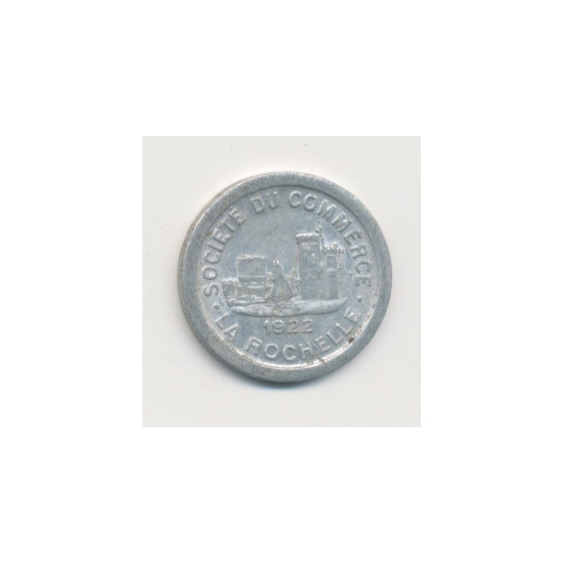 La Rochelle - 5 centimes 1922 - chambre de commerce - alu