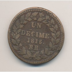 Louis XVIII - 1 Décime à l'L couronné - 1815 BB Strasbourg