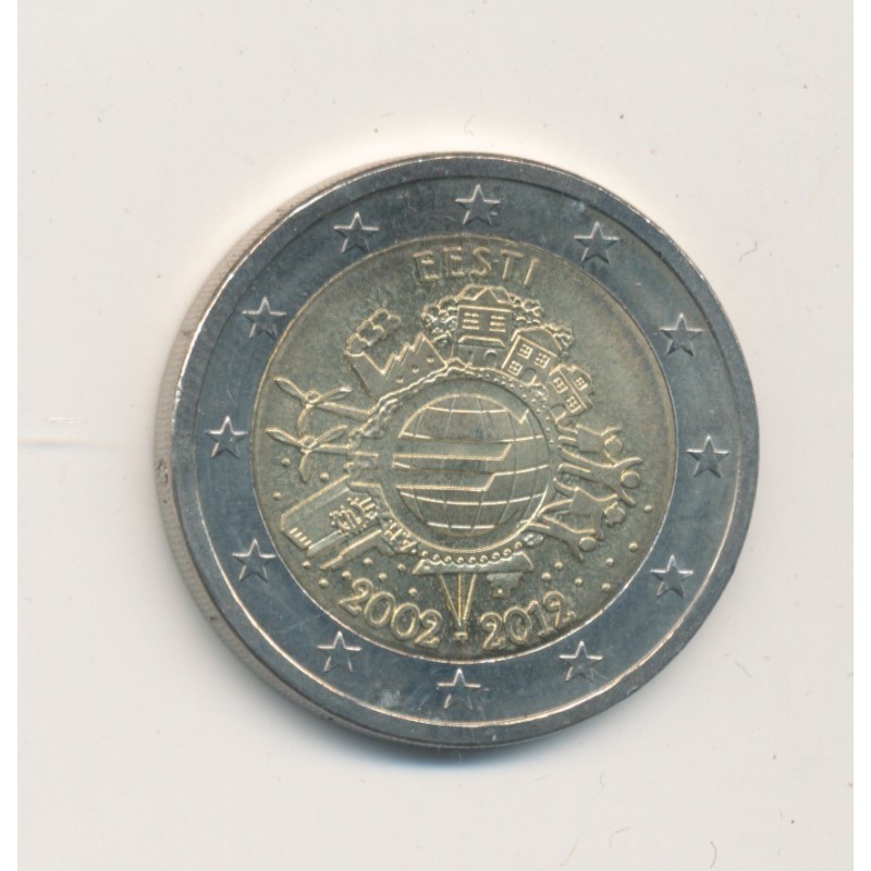 2€ Estonie 2012 - 10 ans de l'euro
