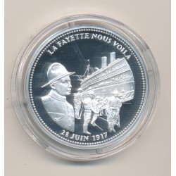 Médaille - La Fayette nous voila - 28 juin 1917 - 100e anniversaire de la grande guerre - argent 