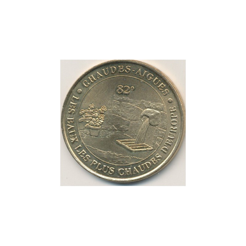 Dept15 - Chaudes aigues - les eaux les plus chaudes d'Europe - 2000