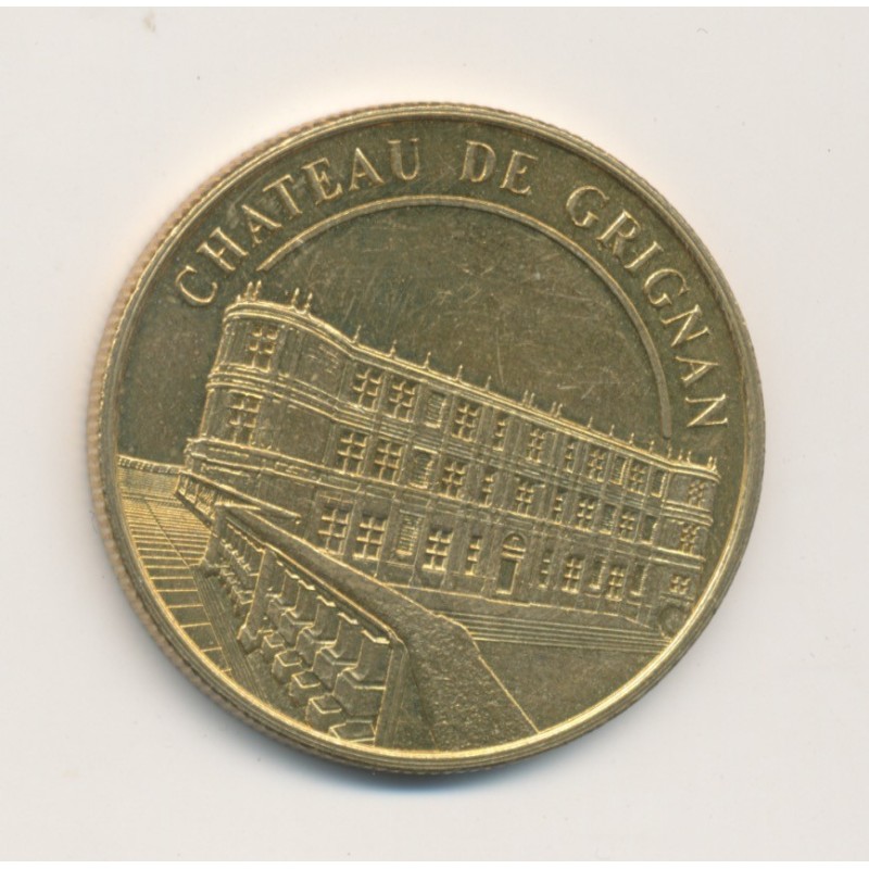 Dept26 - Chateau de Grignan - Médailles et Patrimoine