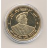 Médaille - François 1er - Dynastie des valois - cupronickel doré - Rois et reines de France - 41mm