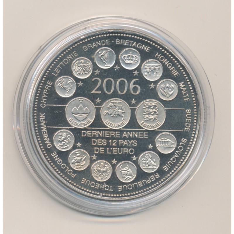 Médaille - Dernière année des 12 pays de l'euro - 2006 essai - L"europe des XXV - nickel - 41mm