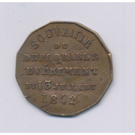 Médaillon - Ferdinand Philippe - Duc d'Orléans - Souvenir du déplorable événement 13 juillet 1842 - laiton - 26mm - TB