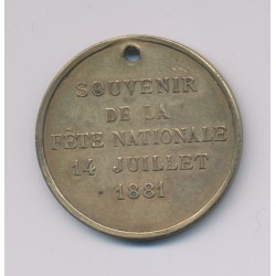 Médaille - Souvenir de fête nationale - 14 juillet 1881 - laiton - 32mm - TB 2