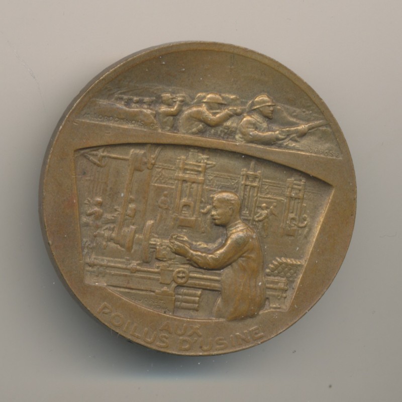 Médaille - Aux poilus d'usine - la victoire par le soldat et par l'ouvrier - bronze - 41mm