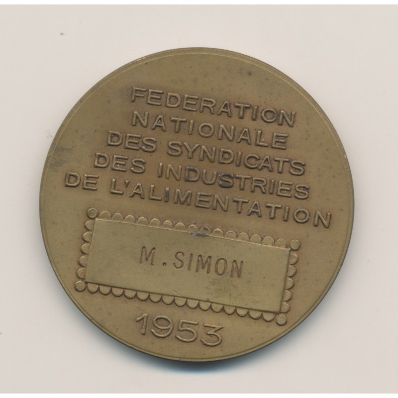 Médaille - Fédération nationale des syndicats des industries de l'alimentation - 1953 - par Rasumny - bronze - 40mm