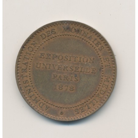 Médaille - Exposition universelle - Paris 1878 - administration des monnaies et médailles - cuivre - 31mm - TTB+