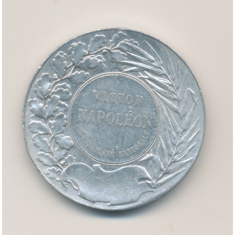 Médaille - Victor Napoléon - Vive la France - Les comités plébiscitaires de la Seine - aluminium - 37mm - TTB+