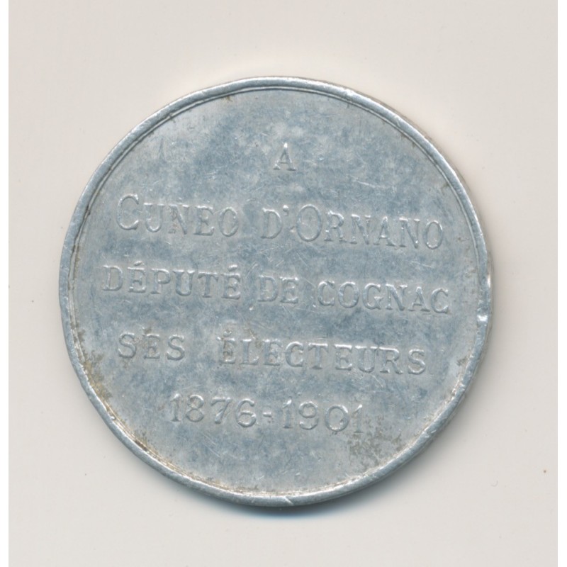 Médaille - A Cuneo d'Ornano - Député de Cognac - 1876-1901 - aluminium - 37mm - TB