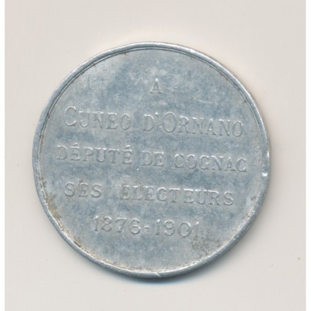 Médaille - A Cuneo d'Ornano - Député de Cognac - 1876-1901 - aluminium - 37mm - TB