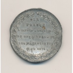 Médaille - La France a vaincue l'anarchie, le brigandage et les pétrolières - mai 1871 - étain - 30mm - TTB 2