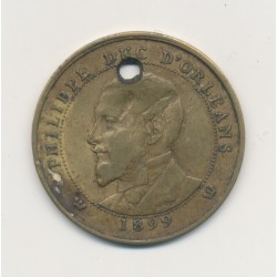 Médaille - Philippe Duc d'Orléans - 1899 - Module 10 centimes - laiton - troué - TB