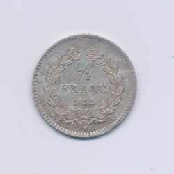 1/4 Franc - 1832 A Paris - Louis philippe I - SUP+ 2