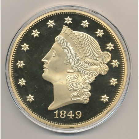 Médaille - Reproduction 20 Dollar 1849 - 100mm - cuivre doré