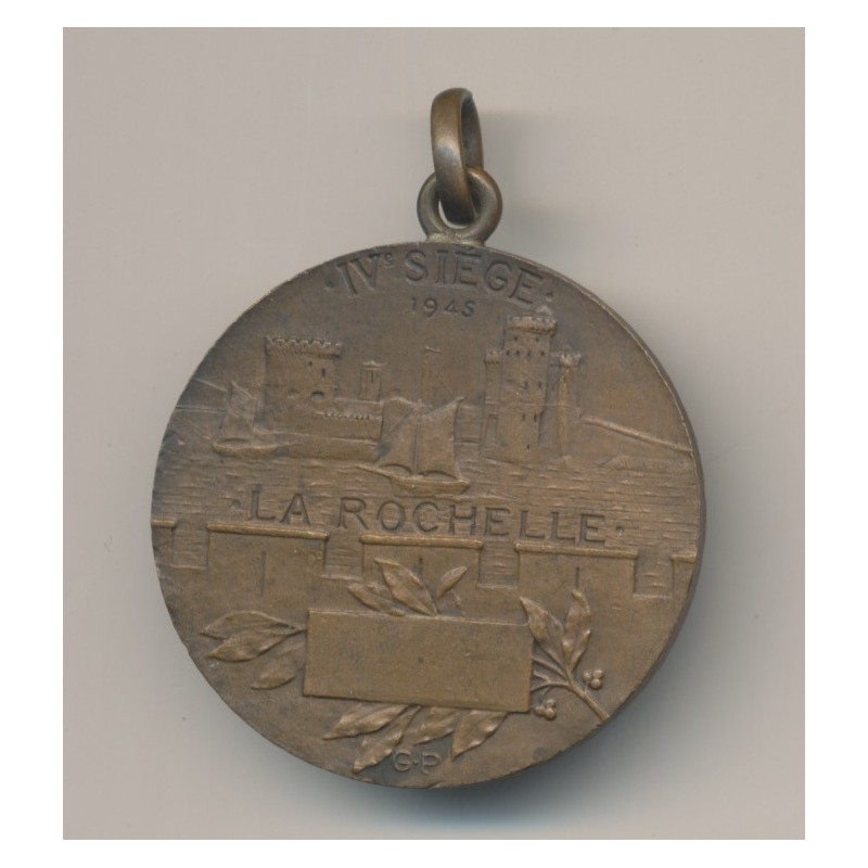 Médaille - Résistance de la Rochelle - 4e Siège - 1945 - bronze - 32mm - WWII