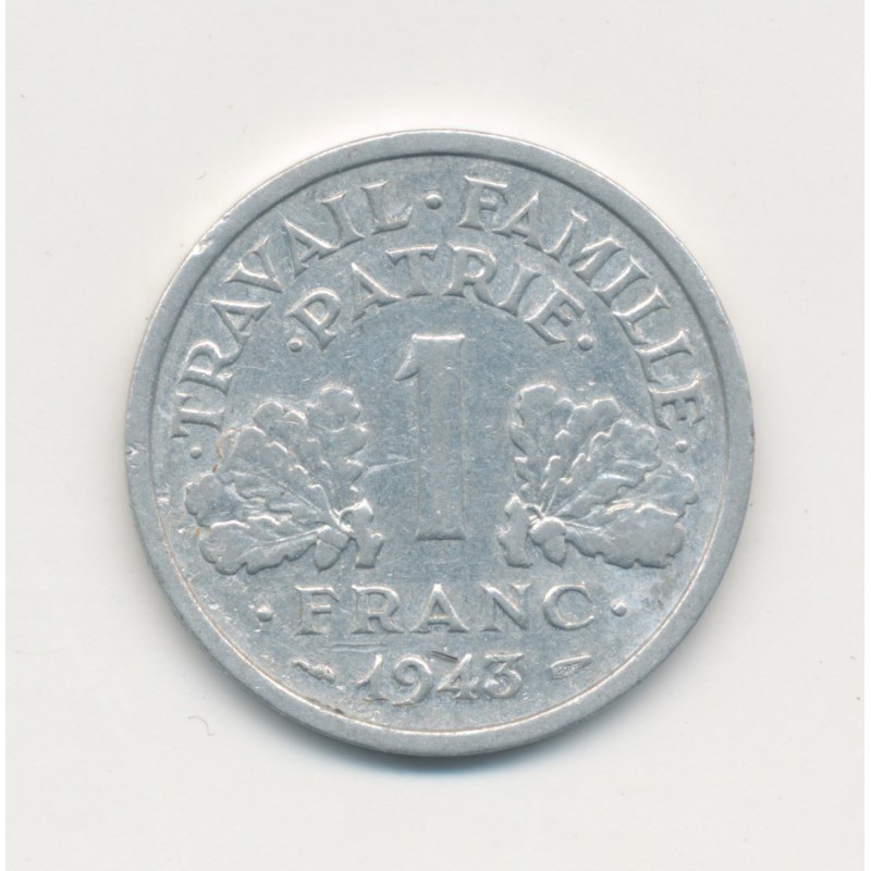 1 Franc Francisque - 1943 B - légère - alu - TTB