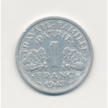 1 Franc Francisque - 1943 B - légère - alu - TTB