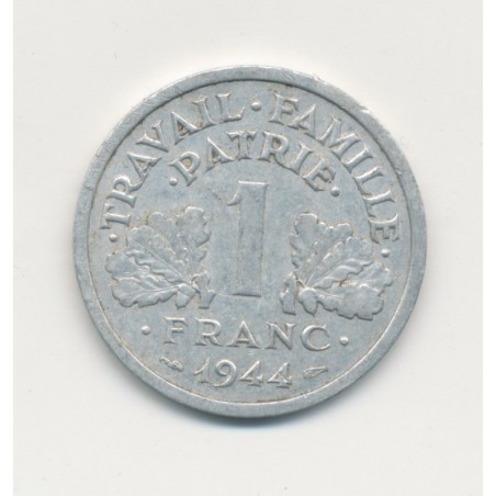 1 Franc Francisque - 1944 C - légère - alu - TTB