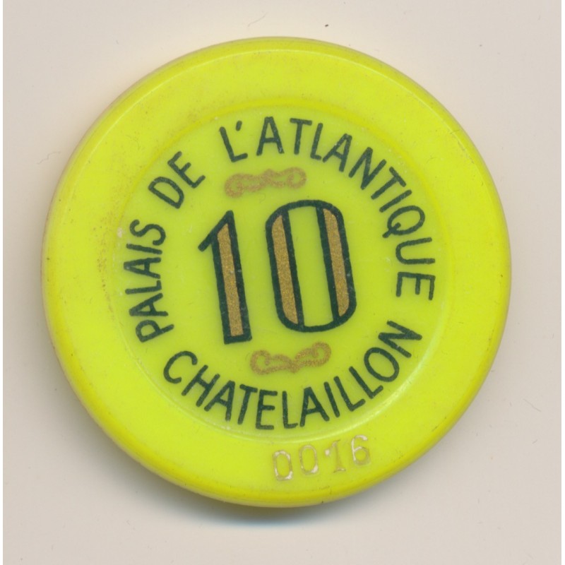 Casino - 10 Francs - Palais de l'atlantique -  Chatelaillon