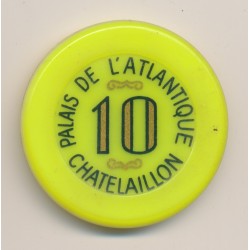 Casino - 10 Francs - Palais de l'atlantique -  Chatelaillon 2