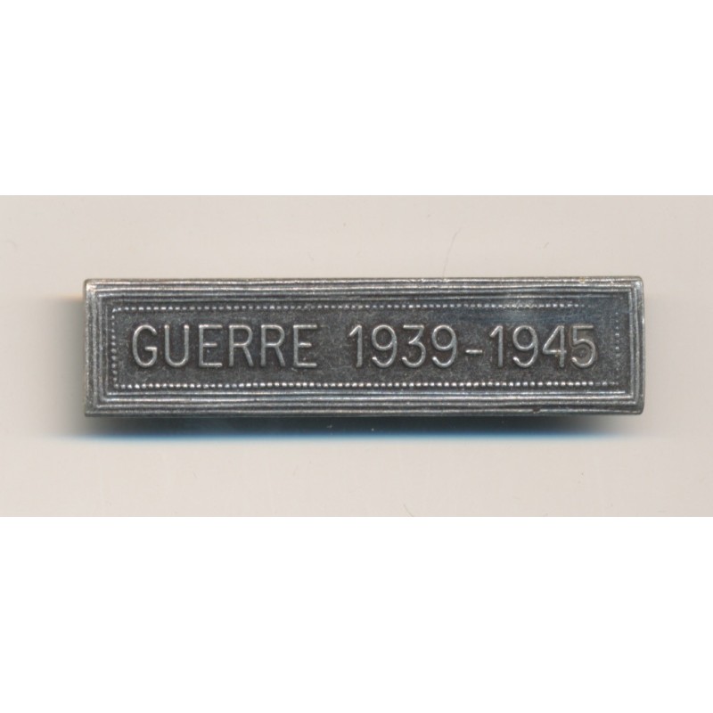 Agrafe Guerre 1939-1945 - pour ordonnance 