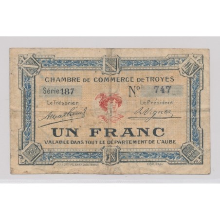Dept 10 - 1 Franc 1918 - Troyes - série 187 - TB