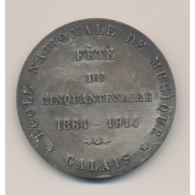 Médaille - École nationale de musique - fête cinquantenaire 1864-1914 - Calais - 46mm