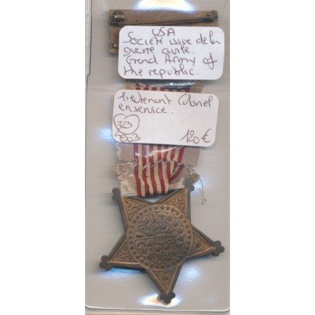 Etats-Unis - Société issue guerre civile - Grand army of the republic - lieutenant colonel en service