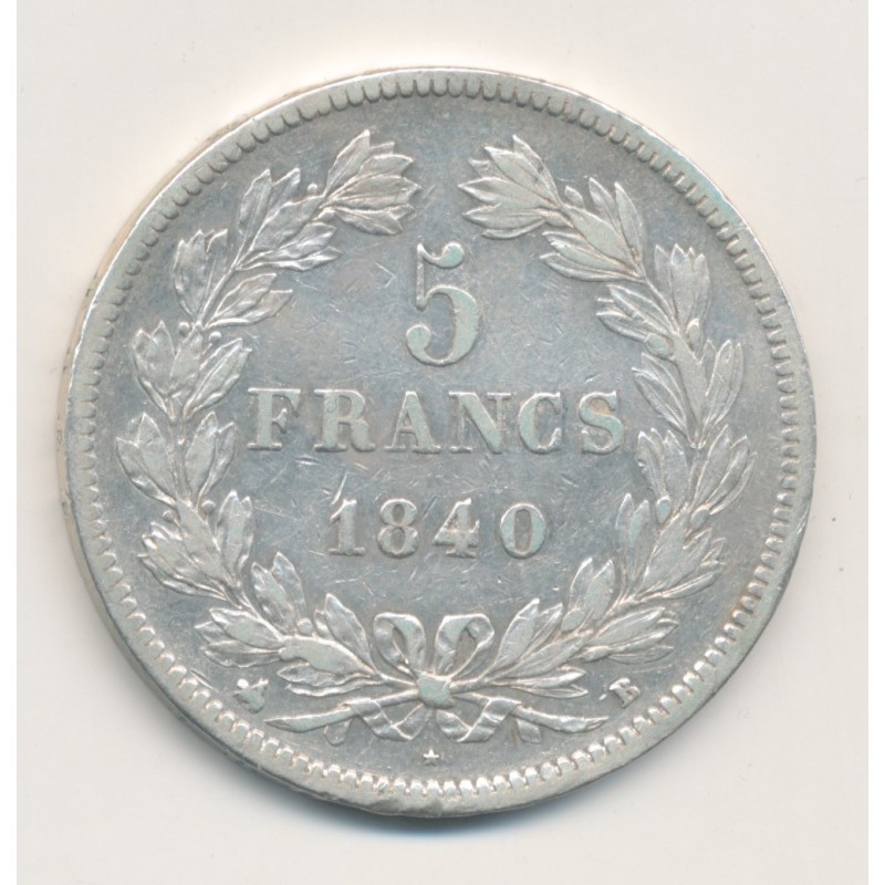 5 Francs Louis philippe I - 1840 B Rouen - TB+