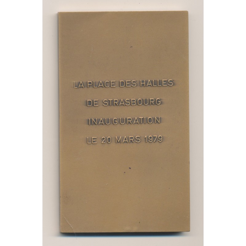 Médaille - La place des Halles de Strasbourg Inauguration - 20 mars 1979 - bronze - SUP