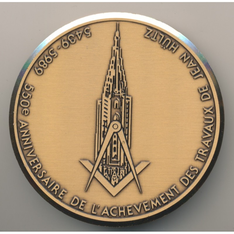 Médaille - 550e anniversaire de l'achèvement des travaux de Jean Hultz - Orient de Strasbourg - 1439-1989 - 70mm - SUP