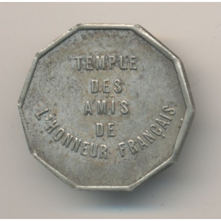 Jeton - Temple des amis de l'honneur Française - octogonal 21mm - métal blanc - Labouret N°378 - TTB