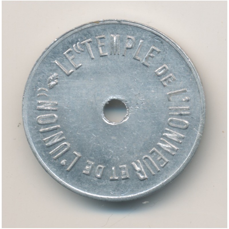 Jeton - Le temple de l'honneur et de l'union - alu 23mm - Labouret N°376 - TTB+