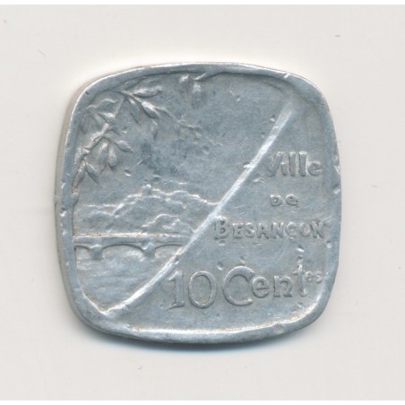 10 Centimes 1917 Besançon - alu - TTB+