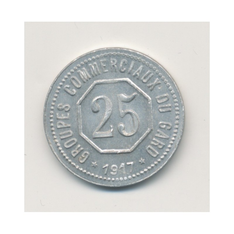 25 Centimes 1917-1918 - Groupes commerciaux du gard - alu rond 20mm - SUP+