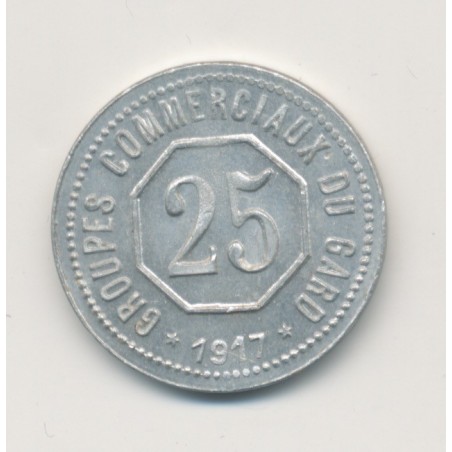 25 Centimes 1917-1918 - Groupes commerciaux du gard - alu rond 20mm - SUP+