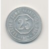 25 Centimes 1917-1918 - Groupes commerciaux du gard - alu rond 20mm - SUP+