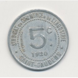 5 Centimes 1920 - St Gaudens - syndicat du commerce - alu rond 23mm - TTB+