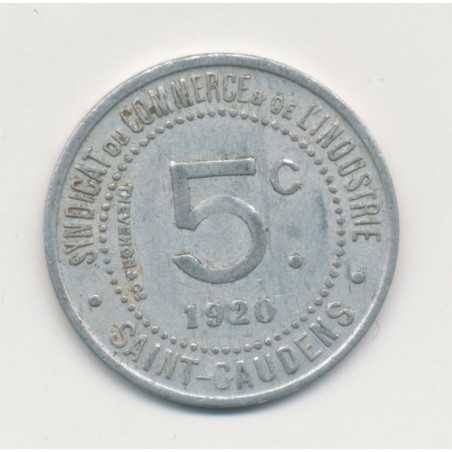 5 Centimes 1920 - St Gaudens - syndicat du commerce - alu rond 23mm - TTB+