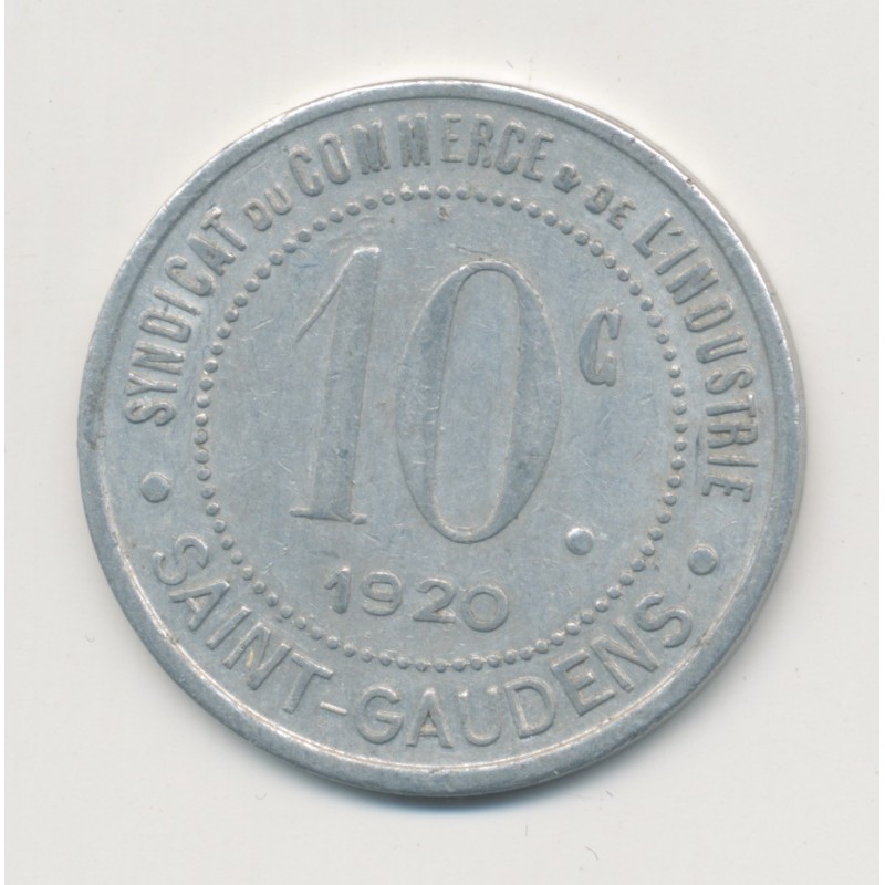 10 Centimes 1920 - St Gaudens - syndicat du commerce - alu rond 27mm - TTB+